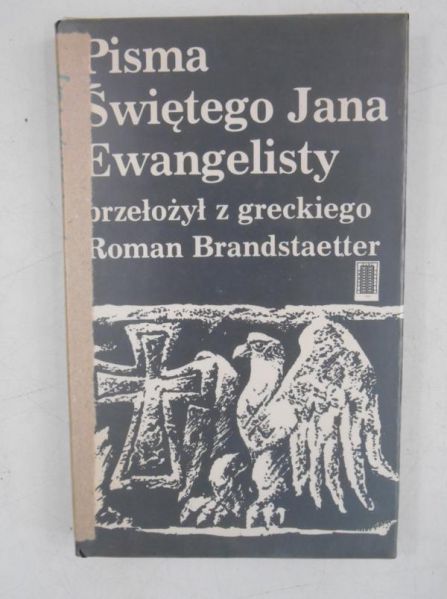Brandstaetter Roman (przeł.) - Pisma Świętego Jana Ewangelisty