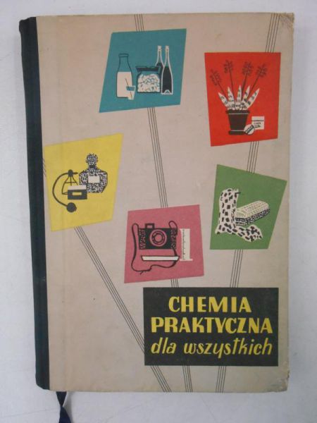 Chemia praktyczna dla wszystkich