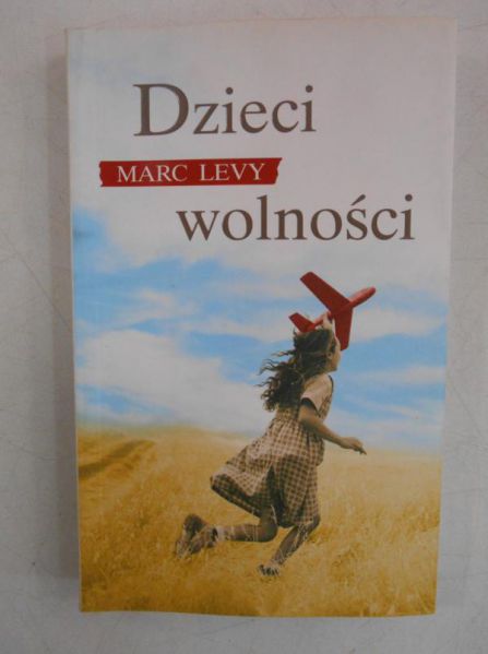 Levy Marc - Dzieci wolności