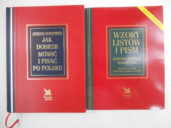 Jak dobrze mówić i pisać po polsku / Wzory listów i pism