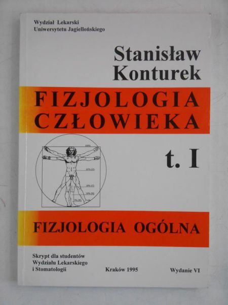 Fizjologia człowieka, t. I : Fizjologia ogólna