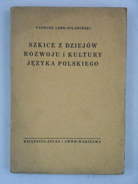Szkice z dziejów rozwoju i kultury języka polskiego, 1938 r.