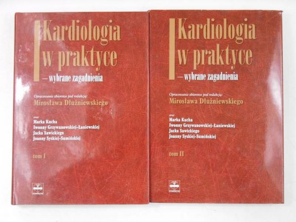 Dłużniewski Mirosław (red.) - Kardiologia w praktyce - wybrane zagadnienia, t. I-II