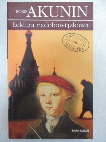 Akunin Boris - Lektura nadobowiązkowa