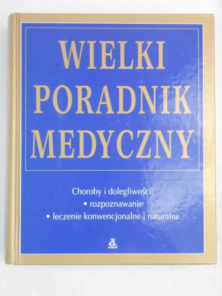 Wielki poradnik medyczny
