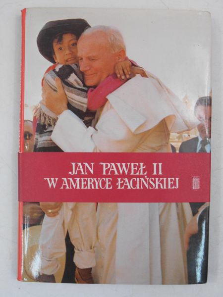 Paweł II w Ameryce Łacińskiej