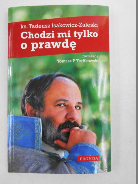 Chodzi mi o prawdę