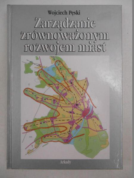 Zarządzanie zrównoważonym rozwojem miast