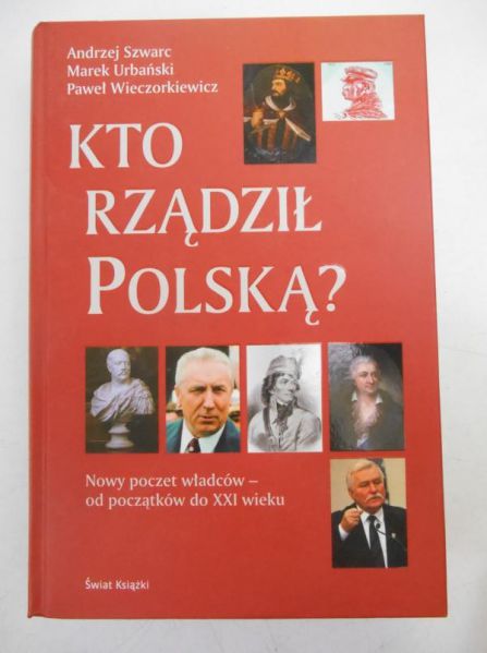Kto rządził Polską?
