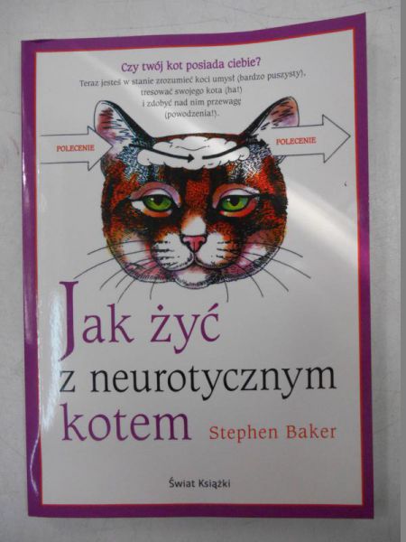 Jak żyć z neurotycznym kotem