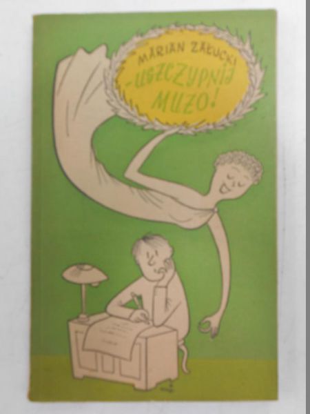 Uszczypnij muzo!