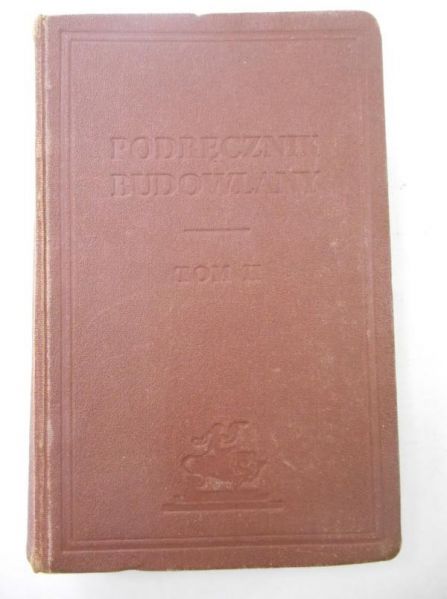 Poniż Wenczesław (red.) - Podręcznik budowlany, Tom II