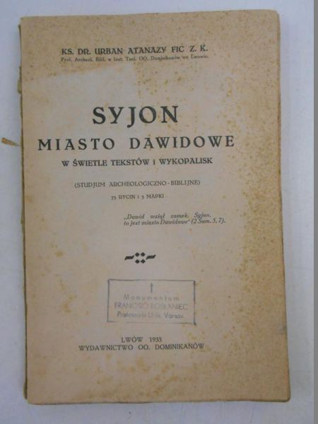 Atanazy Urban - Syjon. Miasto Dawidowe, 1933 r.