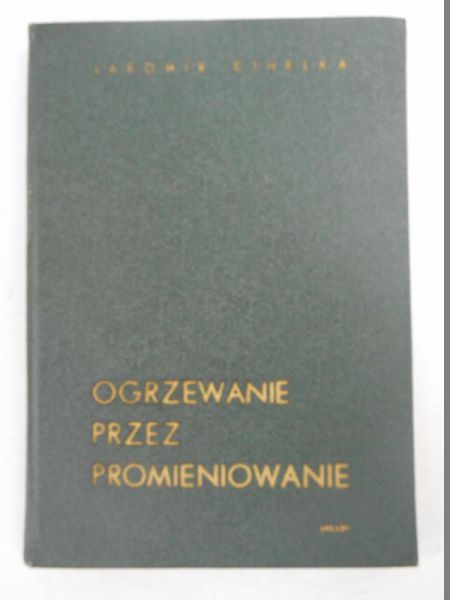 Ogrzewanie przez promieniowanie