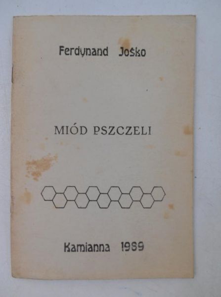 Jośko Ferdynand - Miód pszczeli