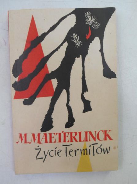 Maeterlinck M. - Życie termitów