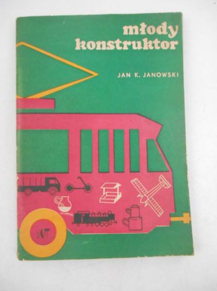 Janowski Jan K. - Młody konstruktor