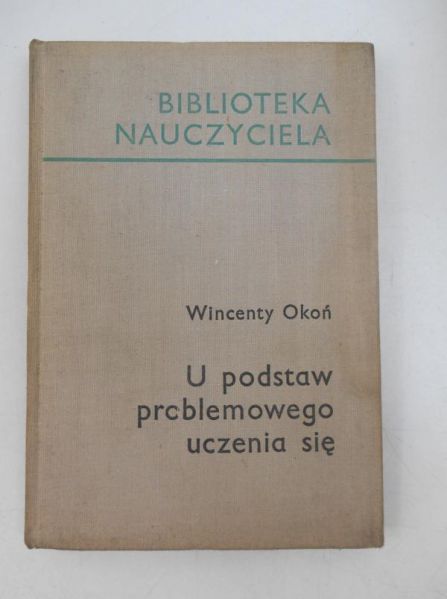 U podstaw problemowego uczenia się