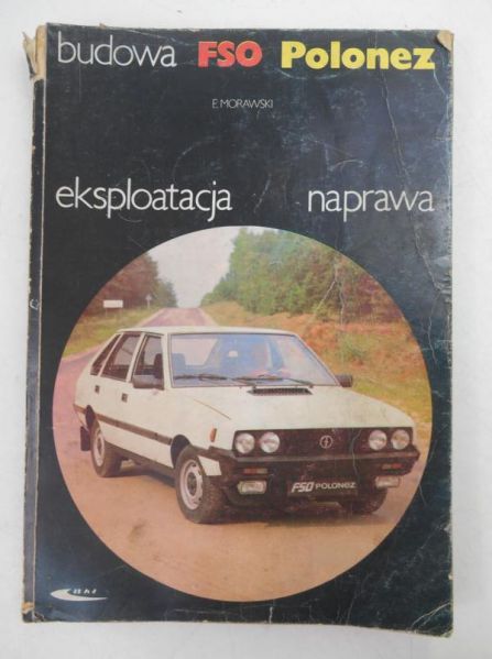 Polonez, budowa, eskpoatacja, naprawa
