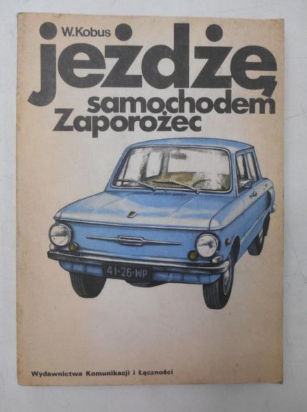 Jeżdżę samochodem Zaporożec