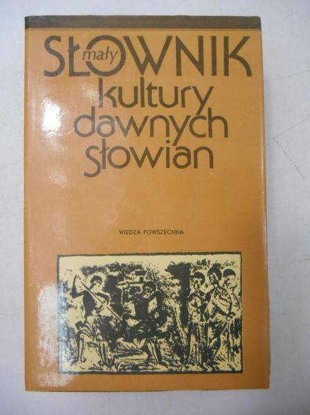 Mały słownik kultury dawnych słowian