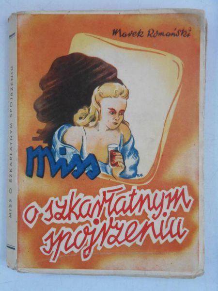 Romański Marek - Miss o szkarłatnym spojrzeniu, 1948 r.