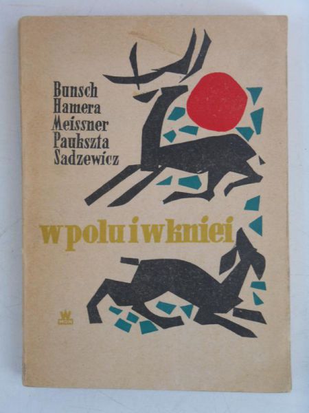 W polu i w kniei