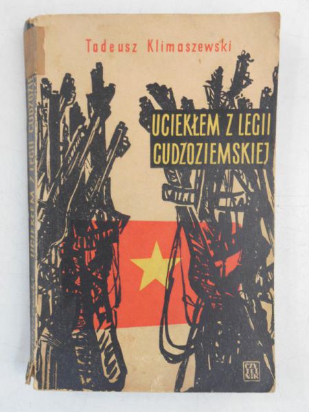 Uciekłem z legii cudzoziemskiej