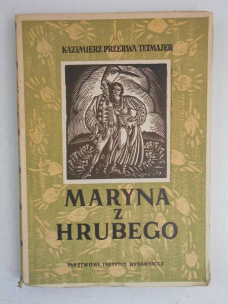 Maryna z Hrubego, 1949 r.