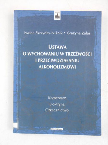 Ustawa o wychowaniu w trzeźwości i przeciwdziałaniu alkoholizmowi