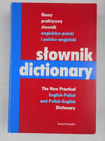 Nowy praktyczny słownik angielsko-polski i polsko-angielski