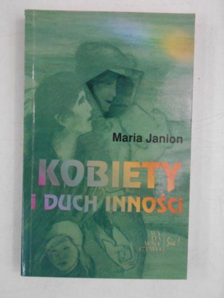 Janion Maria - Kobiety i duch inności