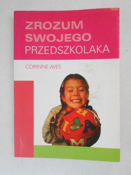 Zrozum swojego przedszkolaka