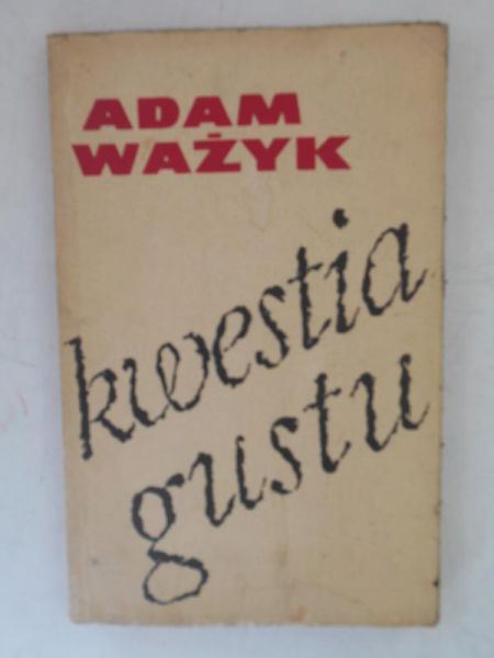 Kwestia gustu
