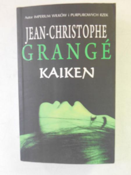 Grange Jean-Christophe - Kaiken