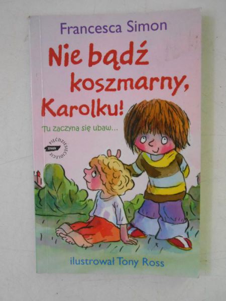Nie bądź koszmarny, Karolku!