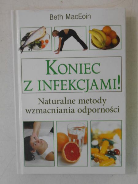 Koniec z infekcjami!