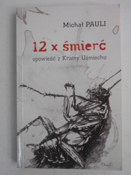 Pauli Michał - 12 x śmierć