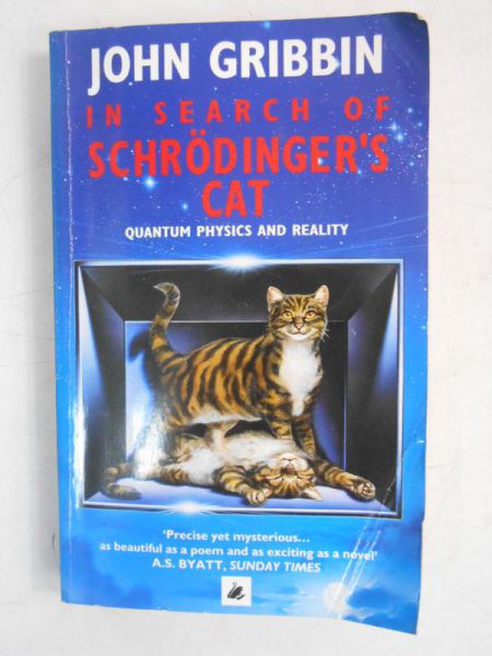 Gribbin John - In Search of Schrodinger's Cat