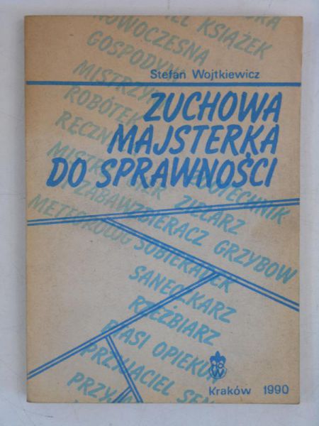 Wojtkiewicz Stefan - Zuchowa majsterka do sprawności