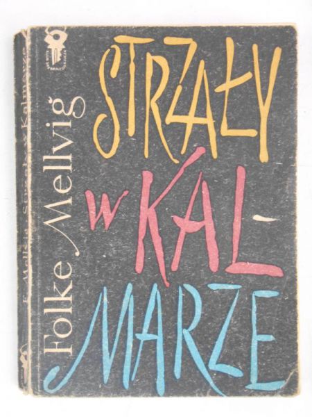 Strzały w Kalmarze