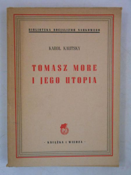 Tomasz More i jego utopia, 1949 r.