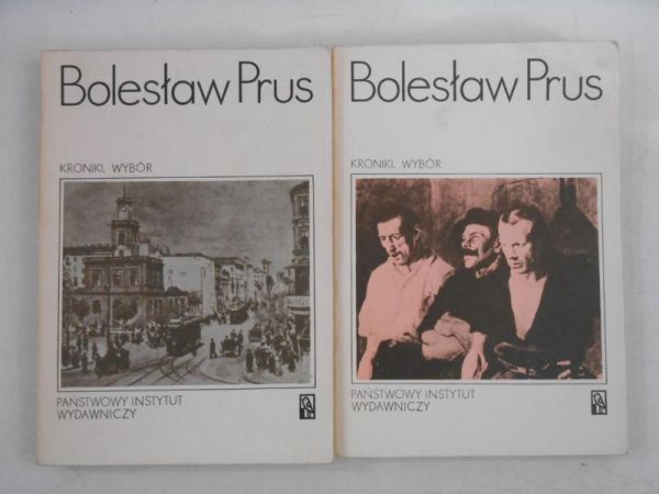 Prus Bolesław - Kroniki. Wybór, Tom I - II