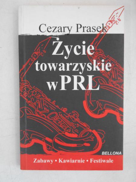 Życie towarzyskie w PRL