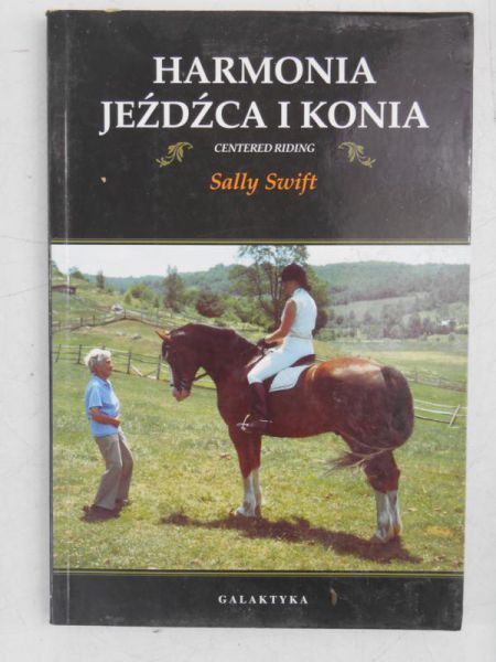 Swift Sally - Harmonia jeźdźca i konia