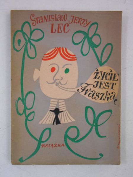 Życie jest fraszką, 1948 r.