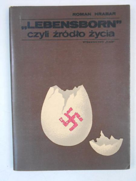 "Lebensborn", czyli źrodło życia