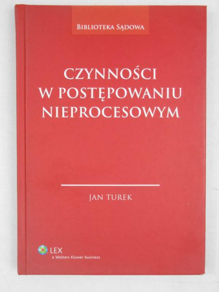 Czynności w postępowaniu nieprocesowym
