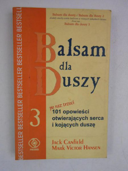 Canfield Jack - Balsam dla duszy, Tom III