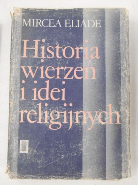 Historia wierzeń i idei religijnych, Tom I
